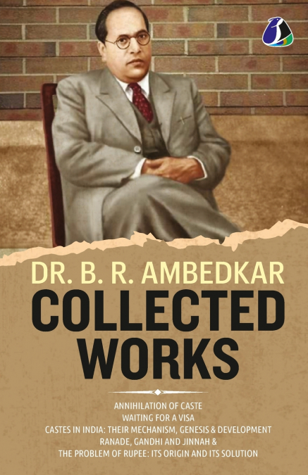 Dr. B. R. Ambedkar Collection (Set of 5 Books) - 'Annihilation of Caste', 'Waiting For a Visa', 'Caste In India