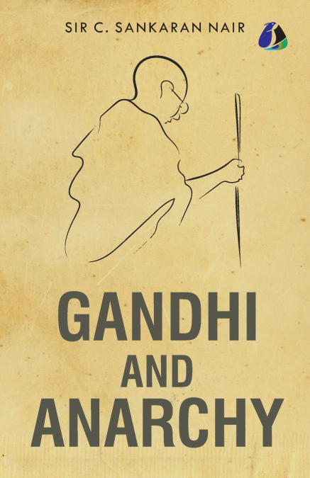 Gandhi and Anarchy