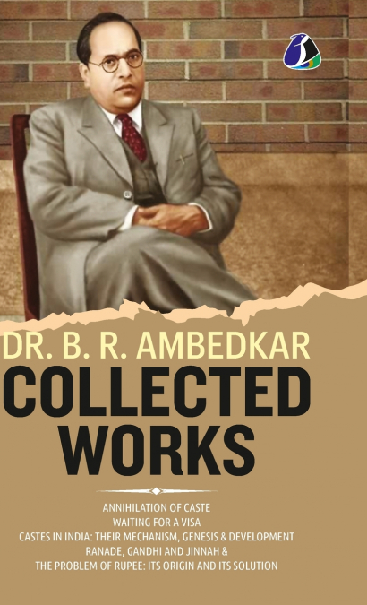Dr. B. R. Ambedkar Collection (Set of 5 Books) - 'Annihilation of Caste', 'Waiting For a Visa', 'Caste In India