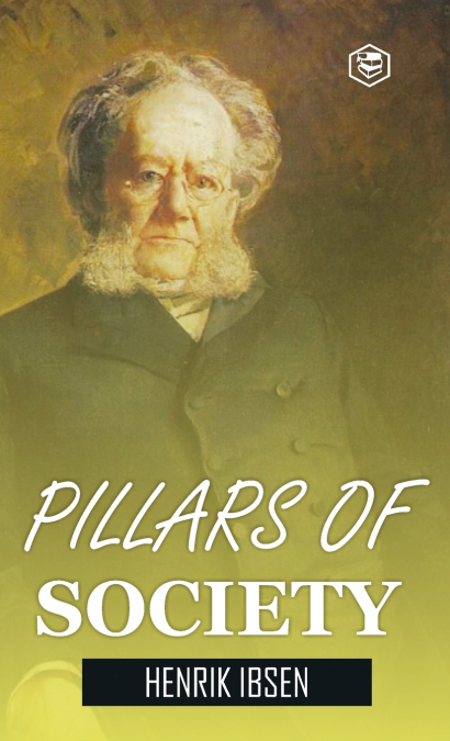 Pillars of Society (Hardcover Library Edition)