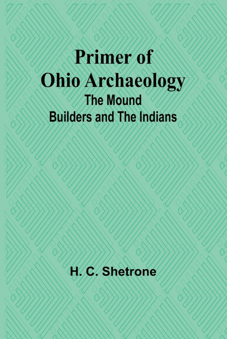 Primer of Ohio Archaeology