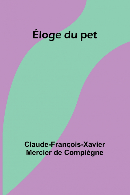 Éloge du pet