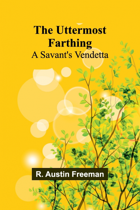 The Uttermost Farthing