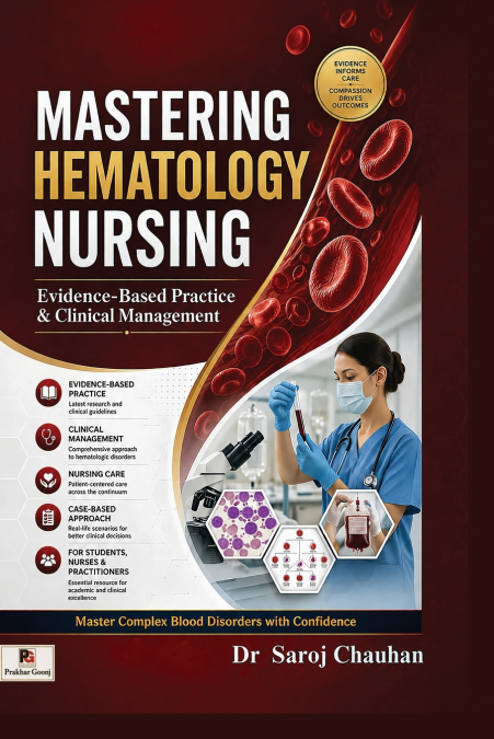 Mastering Hematology Nursing Evidence-Based Practice & Clinical Management