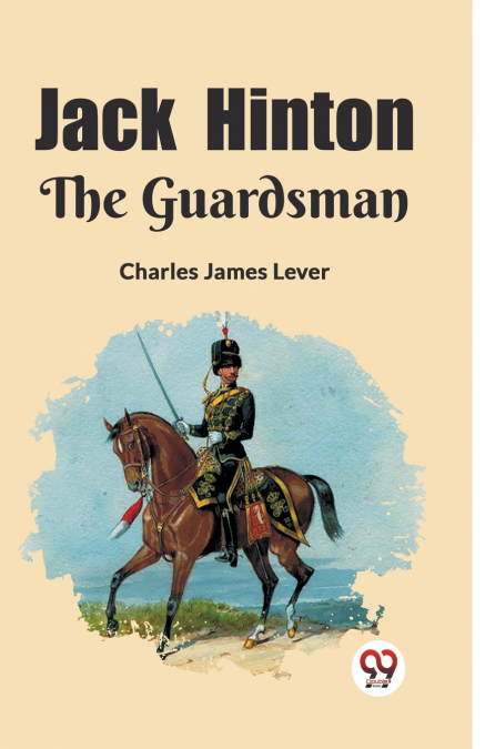 Jack Hinton The Guardsman