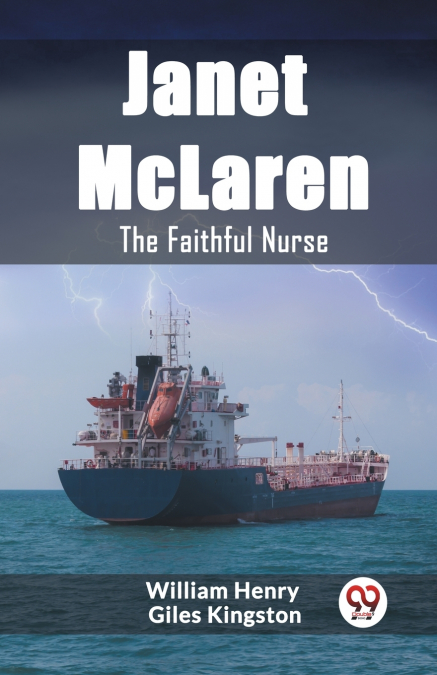 Janet McLaren The Faithful Nurse