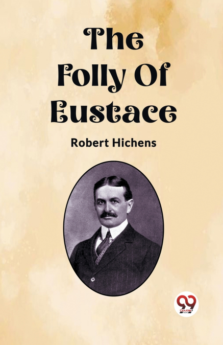 The Folly Of Eustace
