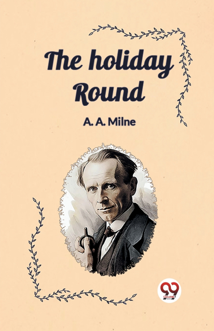 The holiday round