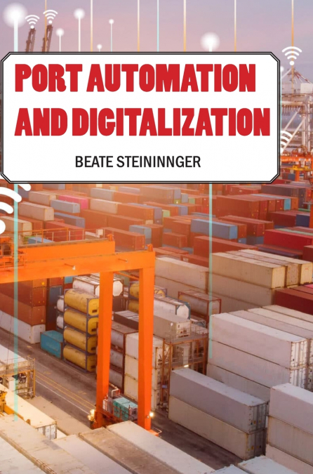 Port Automation and Digitalization