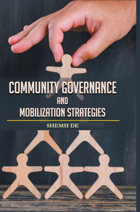 Community Governance and Mobilization Strategies