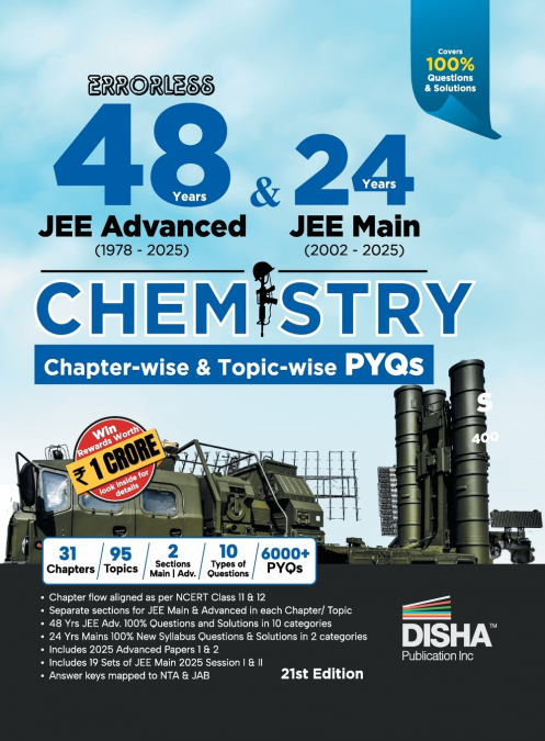 Disha Errorless 48 Years JEE Advanced (1978 - 2025) & 24 Year JEE Main (2002 - 2025) CHEMISTRY Chapter-wise & Topic-wise PYQs Book 21st Edition | Solved Papers Question Bank in NCERT Flow for JEE 2026