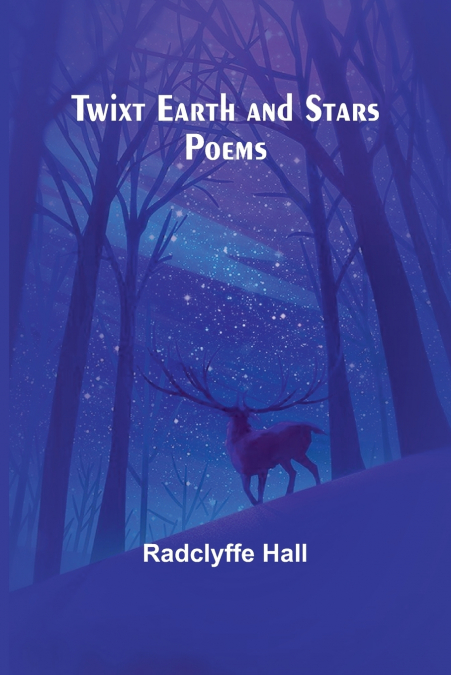 Twixt Earth and Stars