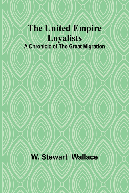 The United Empire Loyalists