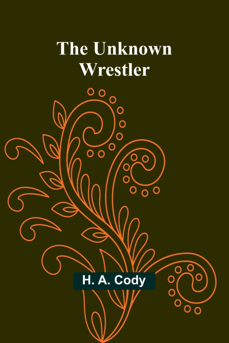 The Unknown Wrestler