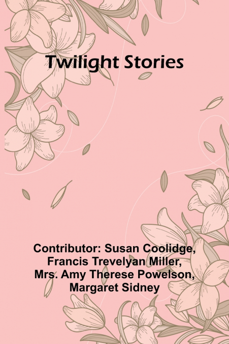 Twilight Stories