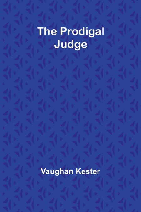 The Prodigal Judge