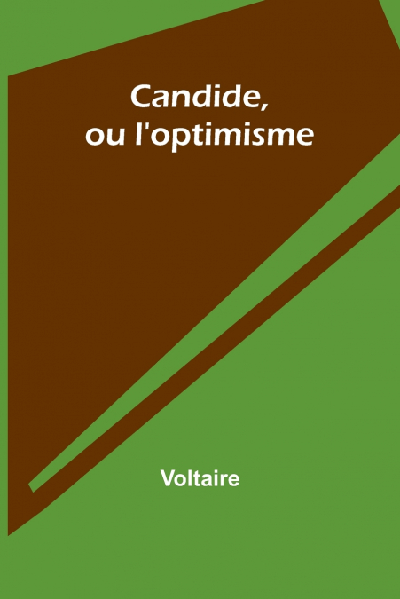 Candide, ou l’optimisme