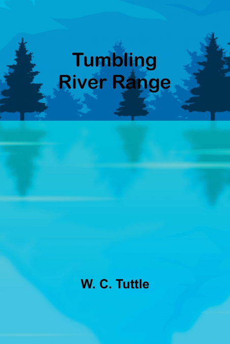 Tumbling river range