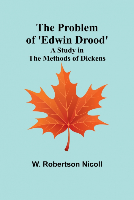 The Problem of ’Edwin Drood’