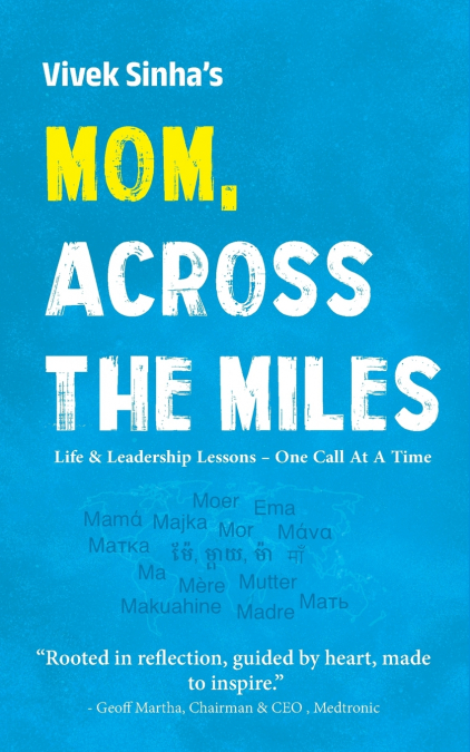 Mom, Across The Miles