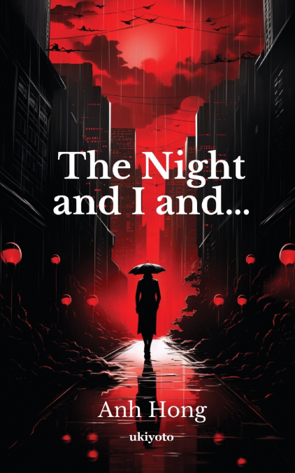 The Night & I and