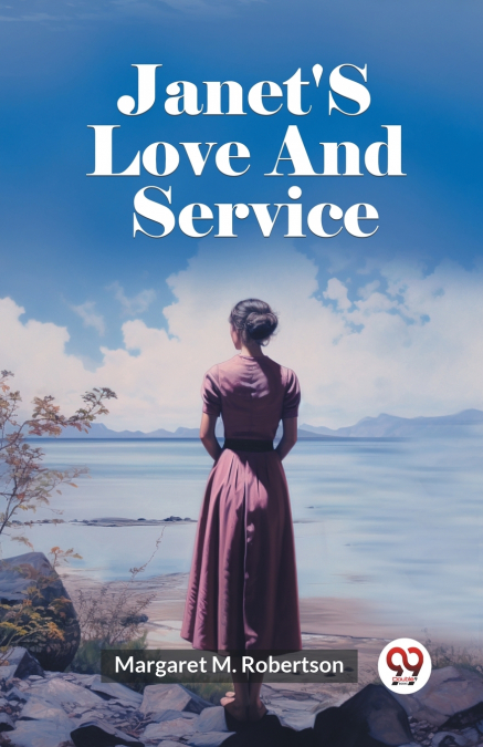 Janet’S Love And Service