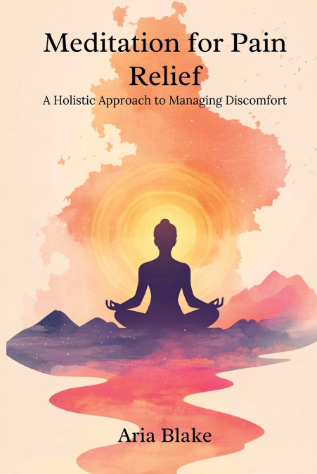 Meditation for Pain Relief
