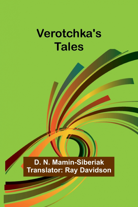 Verotchka’s Tales