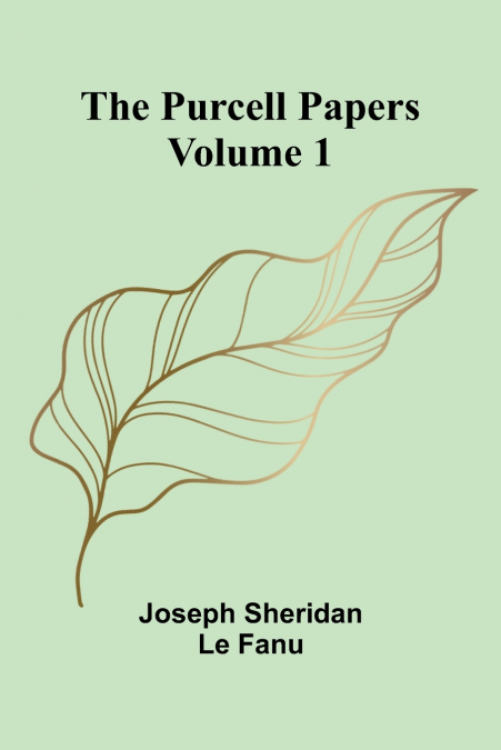 The Purcell Papers - Volume 1