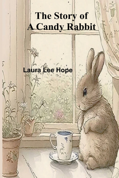 The Story of a Candy Rabbit