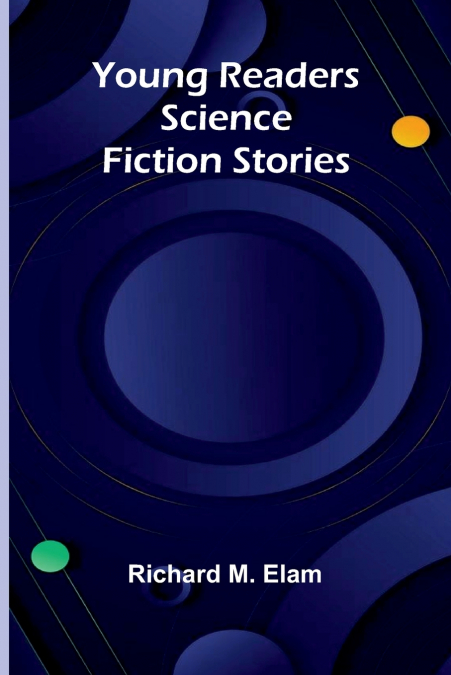 Young Readers Science Fiction Stories