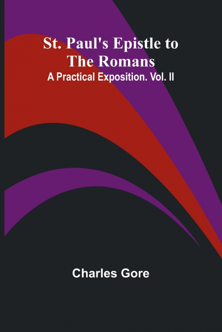 St. Paul’s Epistle to the Romans