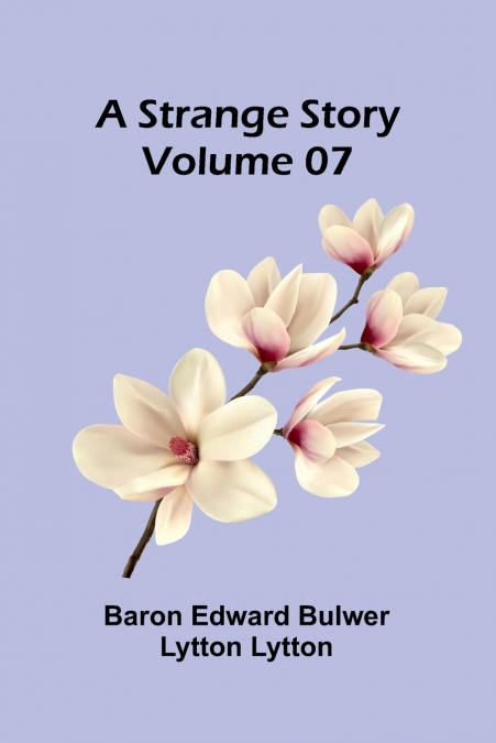 A Strange Story - Volume 07