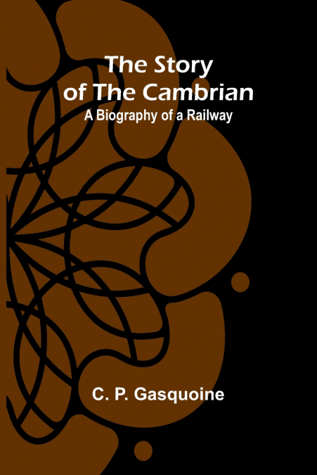 The Story of the Cambrian