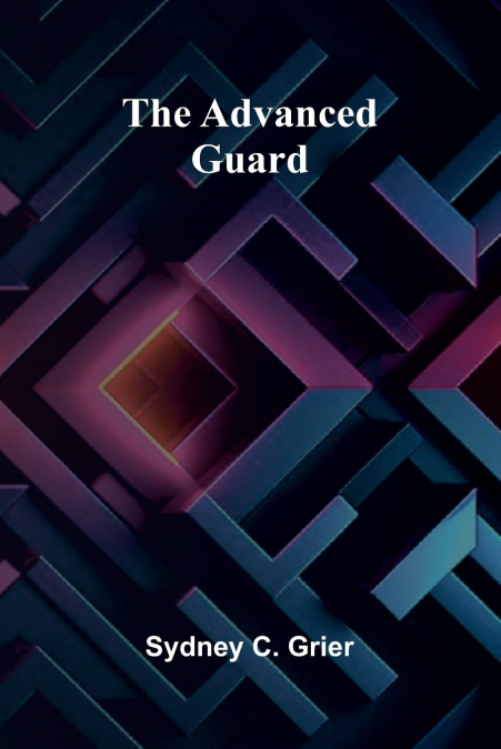 The Advanced-Guard