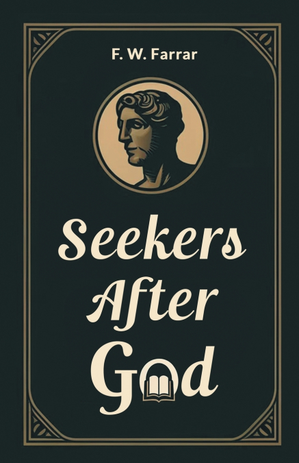 Seekers After God