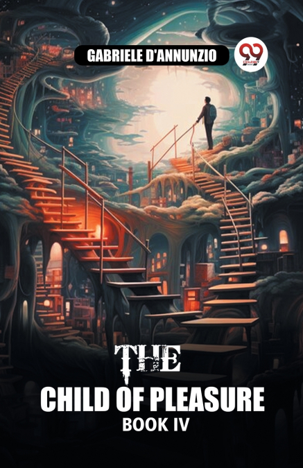 The Child of Pleasure BOOK IV