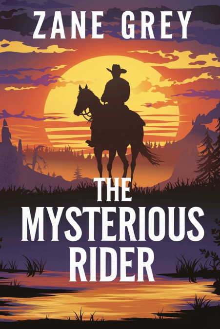 The Mysterious Rider