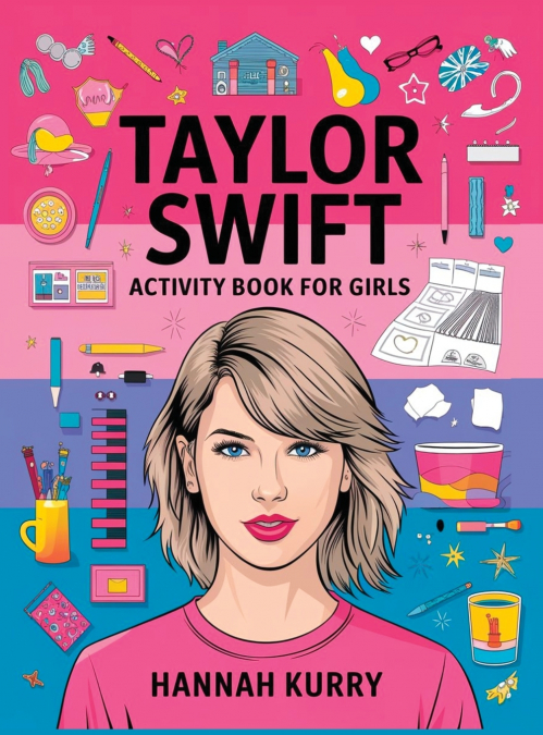 Taylor Swift Activity Book for Girls