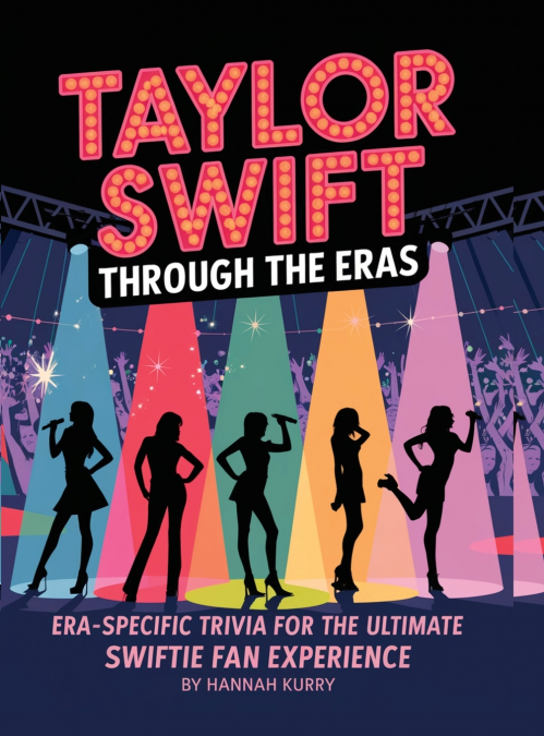 Taylor Swift Through the Eras