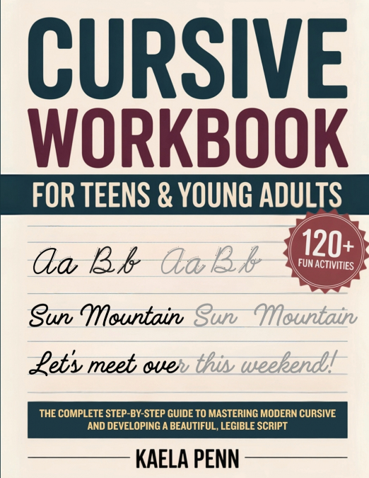 Cursive Workbook for Teens & Young Adults