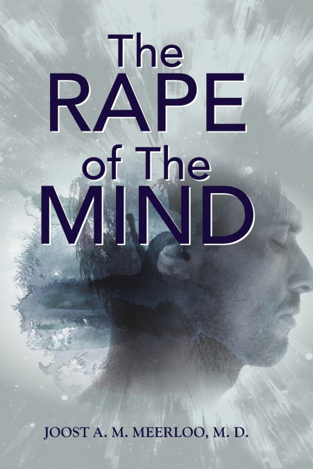THE RAPE OF THE MIND
