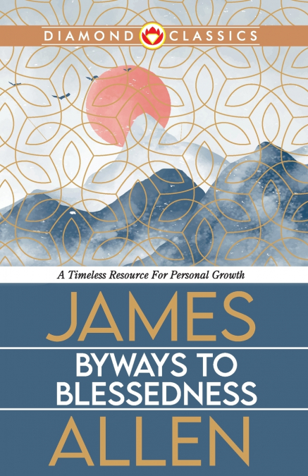 Byways to Blessedness