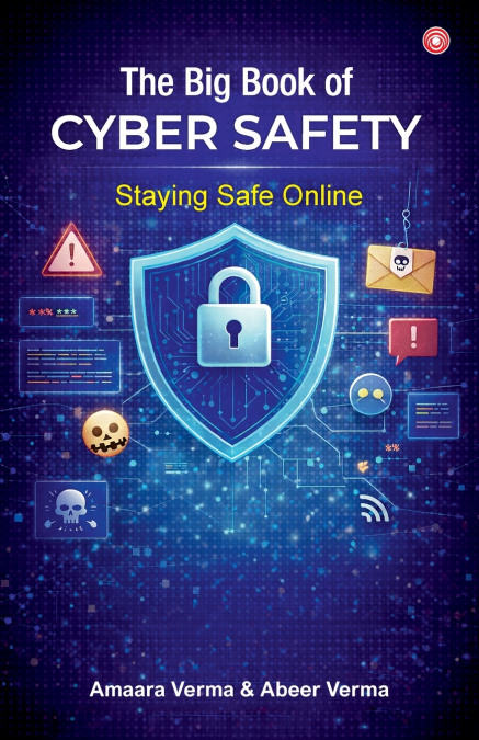 The Big Book of Cyber Safety