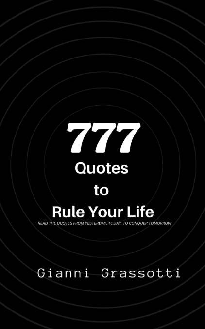 777 Quotes to Rule Your Life