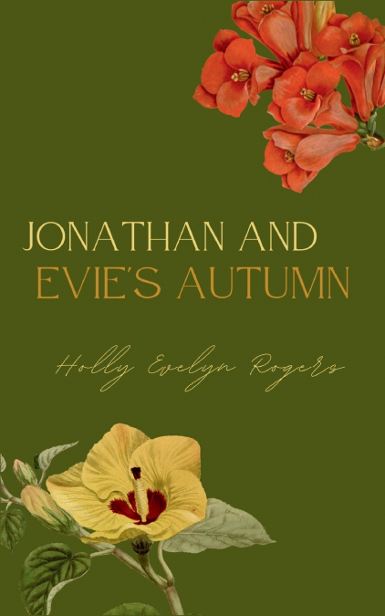 Jonathan and Evie’s Autumn