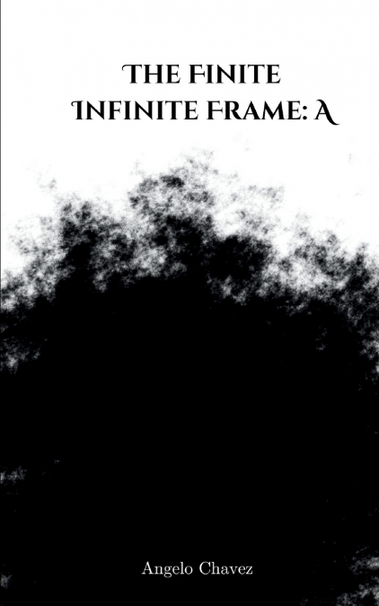 The Finite Infinite Frame