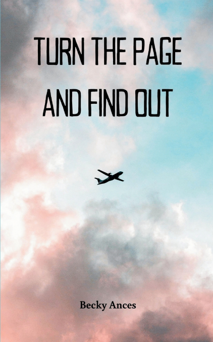 Turn the Page and Find Out