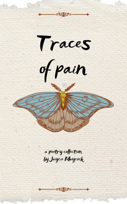 Traces of Pain