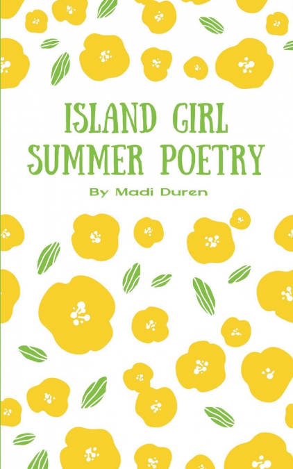 Island Girl Summer Poetry